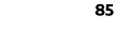 85