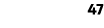 47