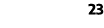 23