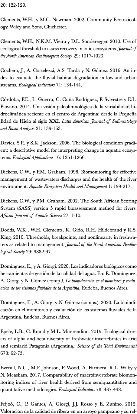 20: 122 129. Clements, W.H., y M.C. Newman. 2002. Community Ecotoxicology. Wiley and Sons, Chichester. Clements, W.H....
