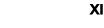 XI